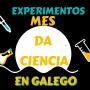 O Mes da Ciencia en galego nas bibliotecas escolares