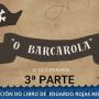 Obra de teatro de 6º A: "O Barcarola" 3ª parte